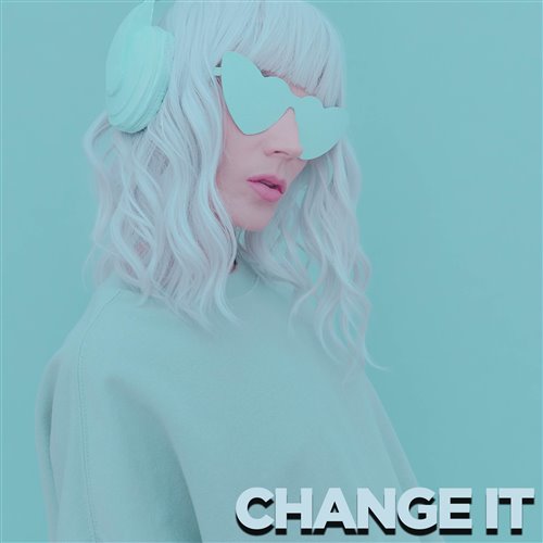 Change It (Wetend Edit) 