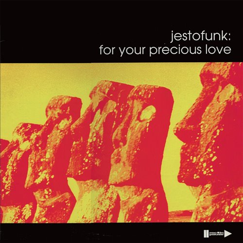 (1995) Jestofunk - For Your Precious Love [Natural Noise Mix]