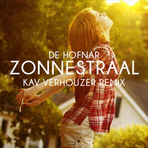 Zonnestraal (Kav Verhouzer Remix)