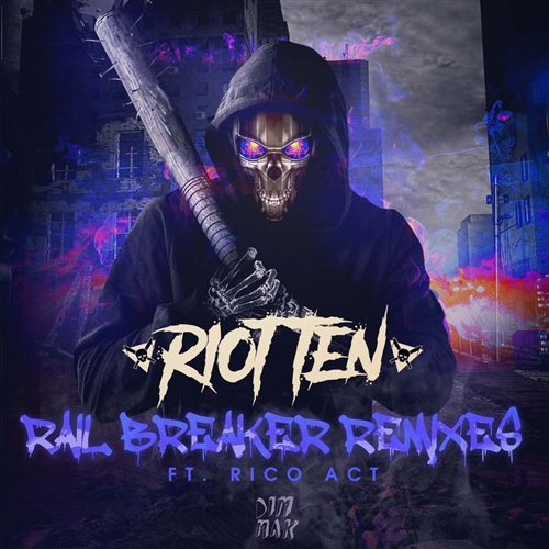 经典Riot Ten MONXX Rail Breaker (文森Vinson EDM techno bootleg )