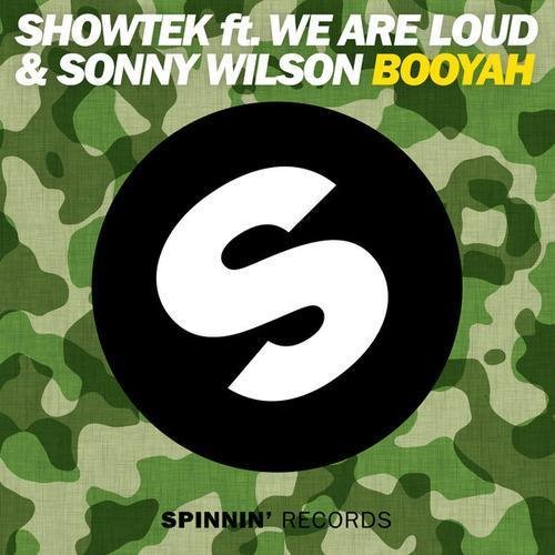 Showtek ft. We Are Loud  Sonny Wilson - Booyah (MOJI Remix)