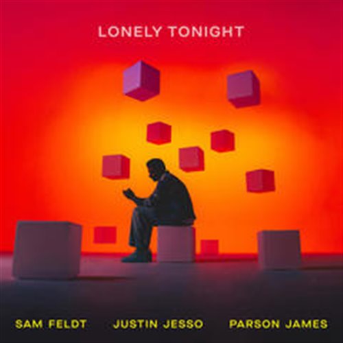 Sam Feldt - Lonely Tonight (feat. Justin Jesso  Parson James) (Original Mix) 
