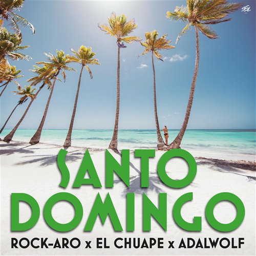 Rock-Aro, El Chuape  Adalwolf - Santo Domingo (Original Mix) 