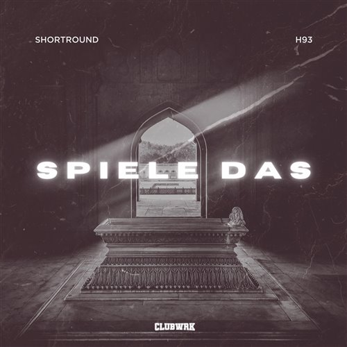 Shortround, H93 - Spiele Das (Extended Mix)