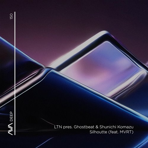 LTN, Ghostbeat, Shunichi Komazu  MVRT - Silhouette (Extended Mix) 