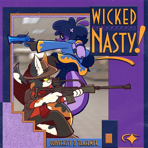 Convexity  TRAELMYX - Wicked Nasty! (Original Mix) 