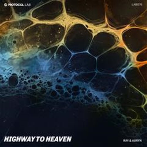 Ray  Auryn - Highway To Heaven (Extended Mix) 