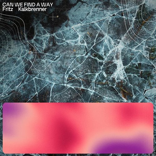 Fritz Kalkbrenner - Can We Find A Way (Club Mix) 