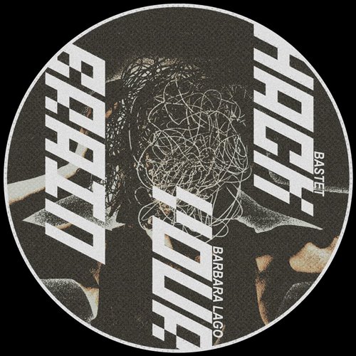 BASTET, Barbara Lago - Hack Your Brain (Original Mix) 