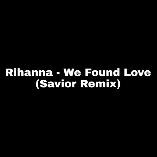 Rihanna - We Found Love ft. Calvin Harris x Ben Nicky x STVW - Soulmate [BOYB4SS MASHUP]