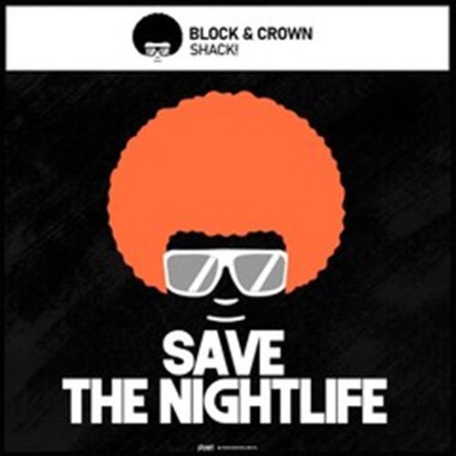 Block  Crown - Shack! (Original Mix) 