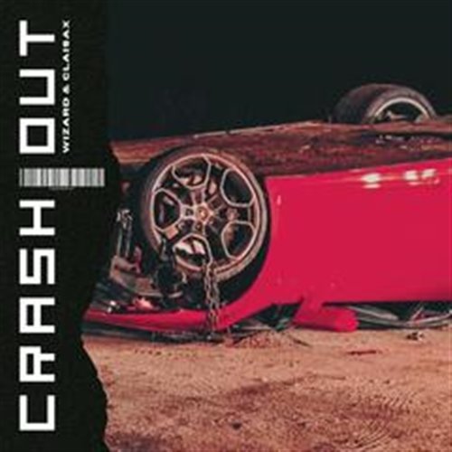 Wizard - Crash Out (feat. CLAISAX) (Original Mix) 
