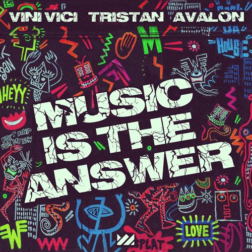 Vini Vici, Tristan  Avalon - Music Is The Answer (Extended Mix) 
