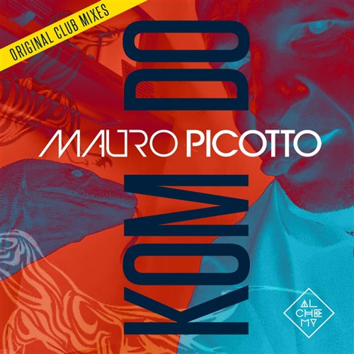 Mauro Picotto  Clif Jack - Komodo (Save A Soul) (Extended Mix) 