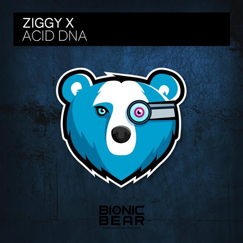 ZIGGY X - Acid DNA MASTER