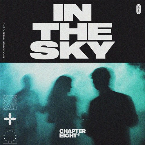 Max Farenthide  SPLT - In The Sky (Extended Mix)