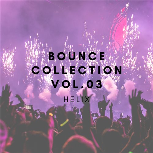 因果(Bounce) - HELIX
