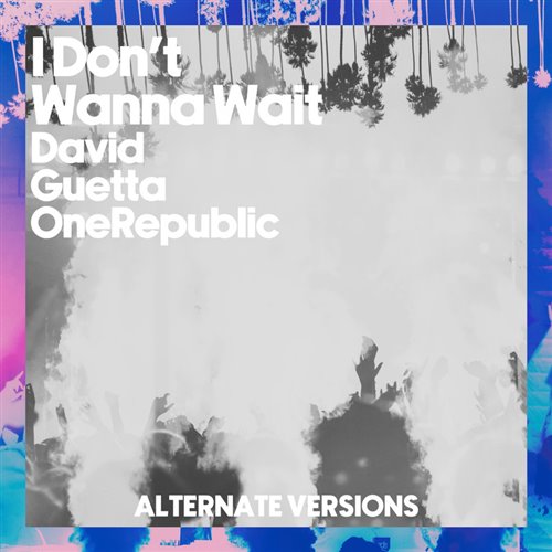 拍手 - David Guetta - I Dont Wanna Wait (KILLER BOOTLEG)
