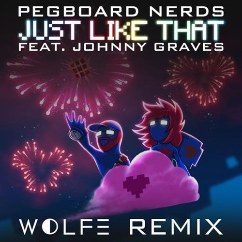 Just Like That (Wayd Remix).