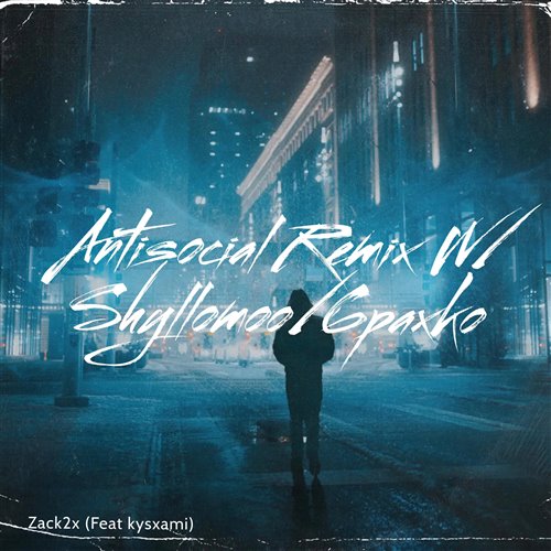 Antisocial (Remix)
