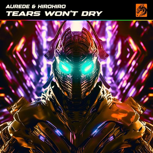 Aurede  HiroHiro - Tears Won't Dry (Extended Mix) 