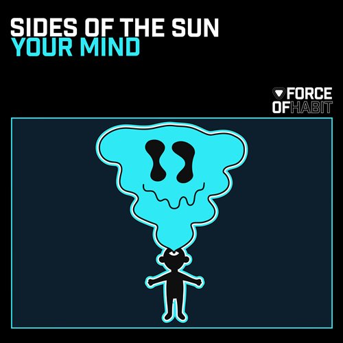 Sides of the Sun - Your Mind (Club Mix) 