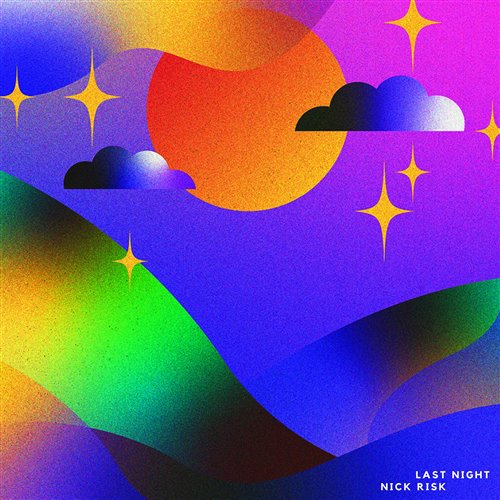 Last Night (Nick Fragnito Remix)