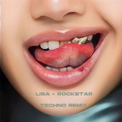 Lisa - Rockstar ( BOOTLEG)