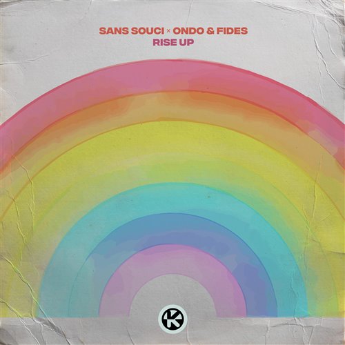 Sans Souci x Ondo  Fides - Rise Up (Extended Mix) 