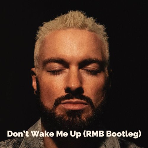 James Hype - Don't Wake Me Up (Mathame Extended Remix) 