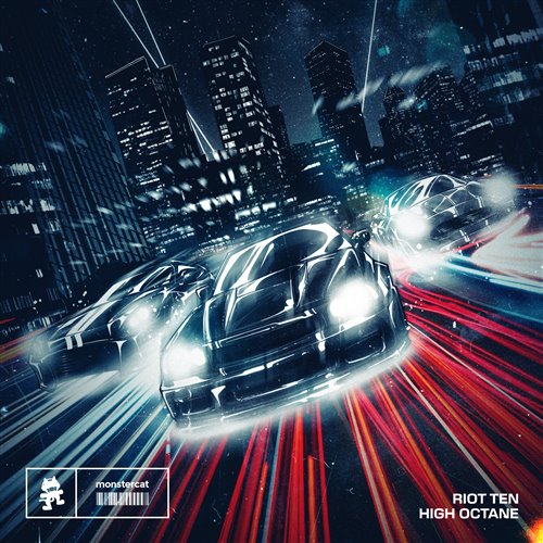 Riot Ten - High Octane (Original Mix) (001)