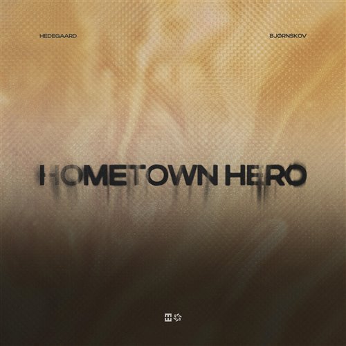 HEDEGAARD, Bjørnskov - Hometown Hero (Justė Extended Remix) 