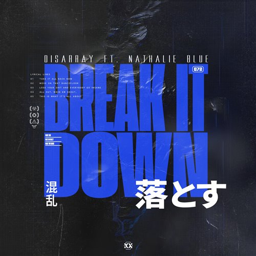 Disarray Ft. Nathalie Blue - BREAK IT DOWN (Extended Mix) 