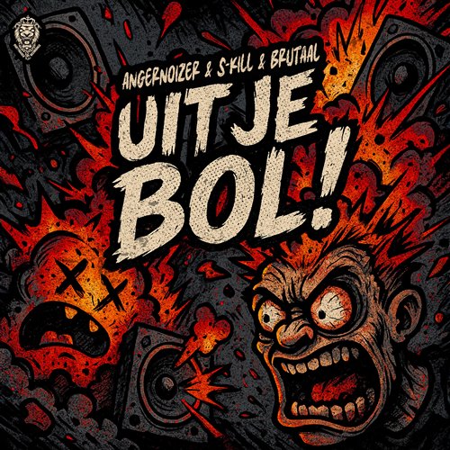 Angernoizer, S-KILL  Brutaal - Uit Je Bol! (Original Mix) 