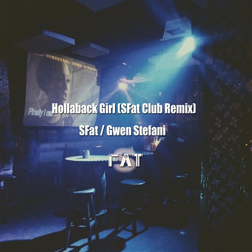 Hollaback Girl (Miracle Maker_ Edit)