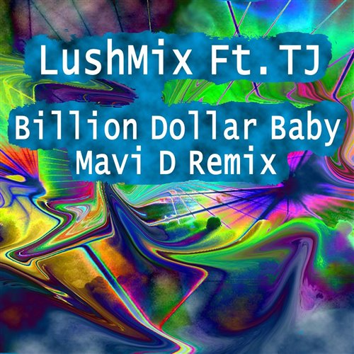 Billion Dollar Boy (Remix)