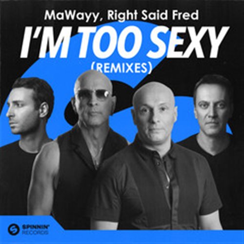 Mawayy  Right Said Fred - I'm Too Sexy [Albert Harvey Remix] [Extended] [House] 11A 127