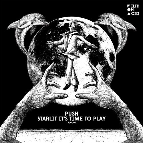 Push - Starlit It's Time To Play (Extended Mix) 