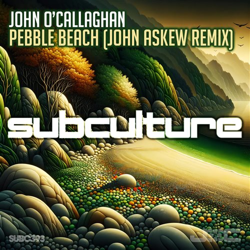 John O'Callaghan - Pebble Beach (John Askew Extended Remix) 