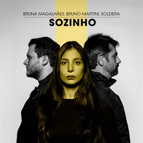 Bruna Magalhães, Bruno Martini  Soldera - Sozinho (Original Mix) 