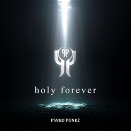 Psyko Punkz - Holy Forever (Original Mix) 