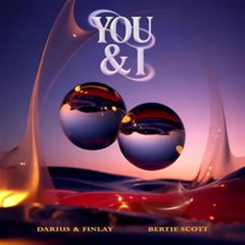 Darius  Finlay  Bertie Scott - You  I (Original Mix) 
