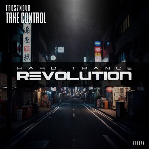 Fros7novA - Take Control (Extended Mix) 