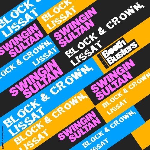 Block  Crown, Lissat - Swingin' Sultan (Original Mix) 