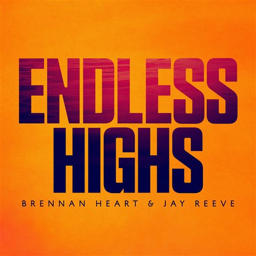 Brennan Heart  Jay Reeve - Endless Highs (Extended Mix) 