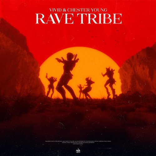 VIVID  Chester Young - Rave Tribe (Club Mix)