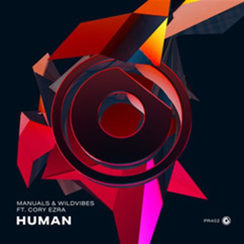 Manuals  WildVibes feat. Cory Ezra - Human (Extended Mix)