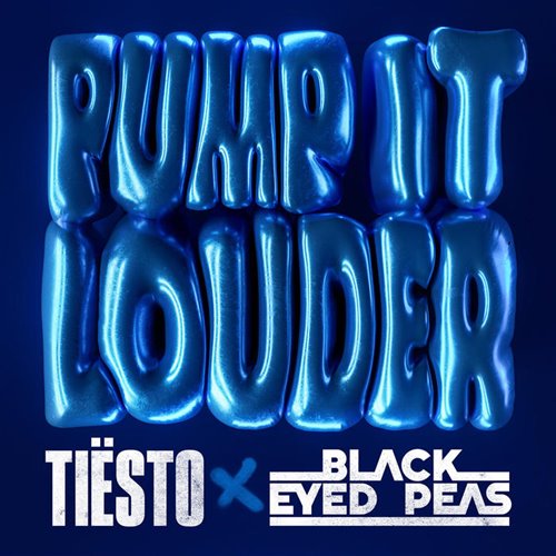 Tiesto  Black Eyed Peas - Pump It Louder