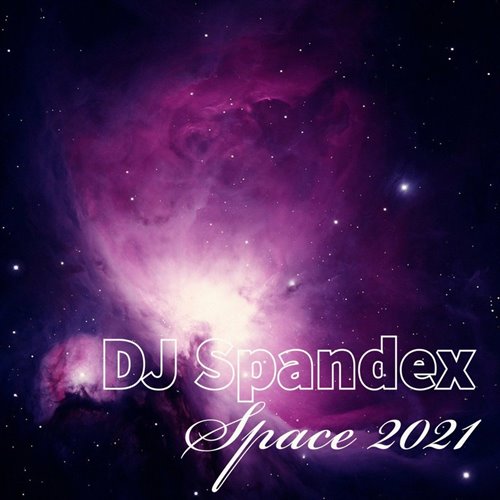 自制空间 Self-made space 2021 (House Extended Mix)