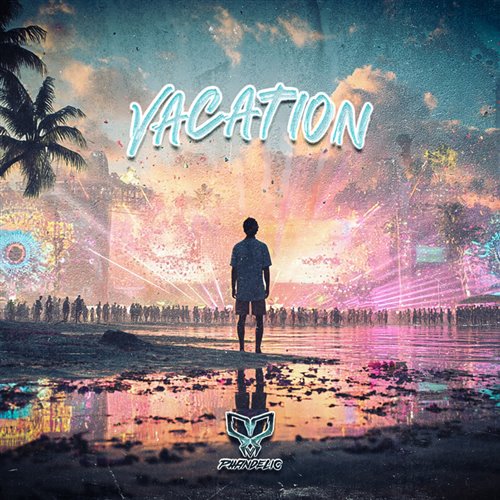 Phandelic - Vacation (Extended Mix) 